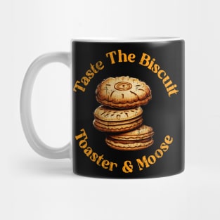 Taste The Biscuit Mug